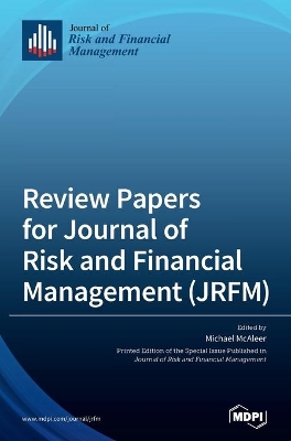 Review Papers for Journal of Risk and Financial Management (JRFM) book