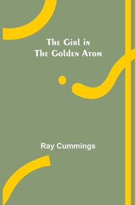 The Girl in the Golden Atom book