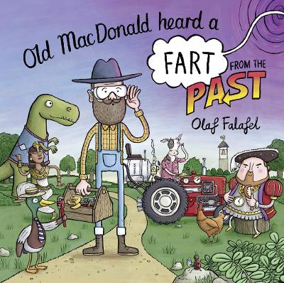 Old MacDonald Heard a Fart from the Past by Olaf Falafel