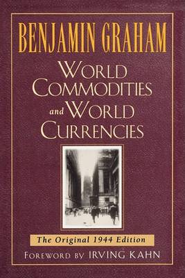 World Commodities and World Currencies book