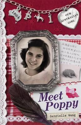 Our Australian Girl: Meet Poppy (Book 1) book