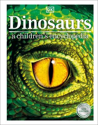 Dinosaurs A Children's Encyclopedia by DK