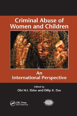 Criminal Abuse of Women and Children: An International Perspective by Obi N.I. Ebbe