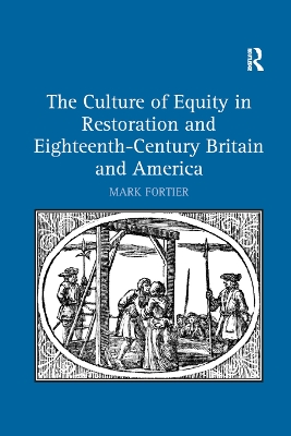 The Culture of Equity in Restoration and Eighteenth-Century Britain and America book