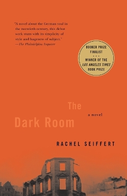 The Dark Room by Rachel Seiffert