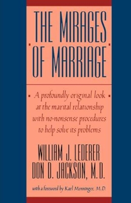 Mirages of Marriage by William J. Lederer