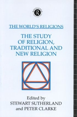 World's Religions: The Study of Religion, Traditional and New Religion book