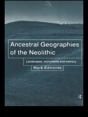 Ancestral Geographies of the Neolithic book
