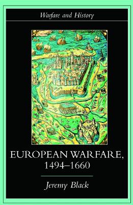 European Warfare, 1494-1660 book