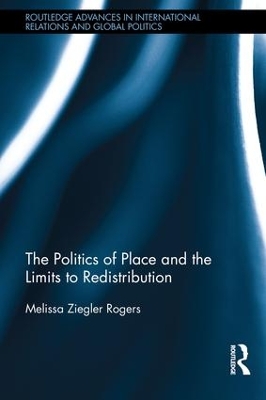 Politics of Place and the Limits to Redistribution book