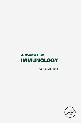 Advances in Immunology: Volume 159 book