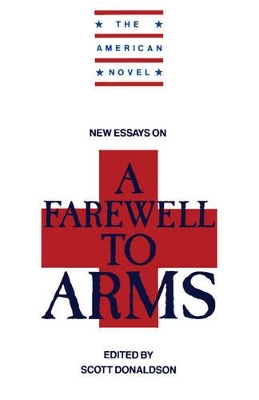 New Essays on A Farewell to Arms book