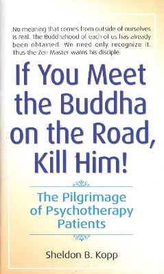 If You Meet Buddha-Kill Him book