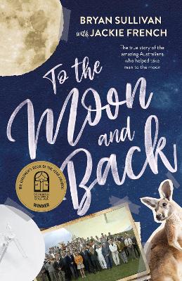 To the Moon and Back by Jackie French