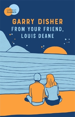 From Your Friend, Louis Deane book