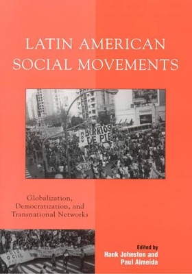 Latin American Social Movements by Dr. Hank Johnston