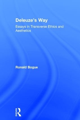 Deleuze's Way by Ronald Bogue