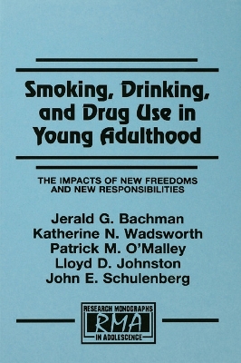 Smoking, Drinking, and Drug Use in Young Adulthood book