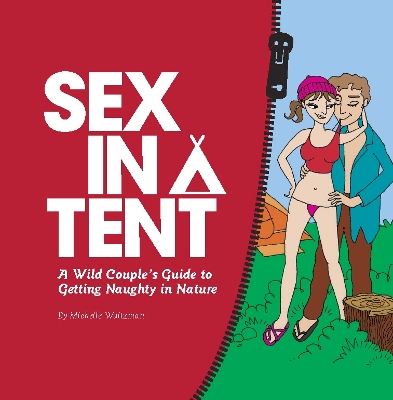 Sex in a Tent book