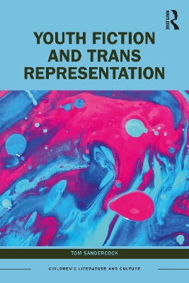 Youth Fiction and Trans Representation book
