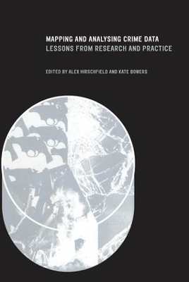 Mapping and Analysing Crime Data: Lessons from Research and Practice book