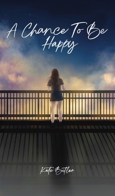 A Chance To Be Happy book