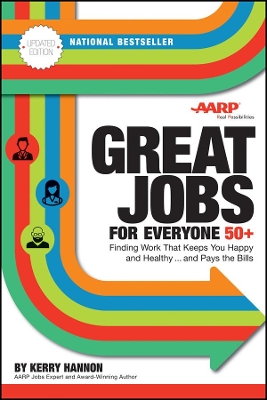 Great Jobs for Everyone 50 +, Updated Edition book