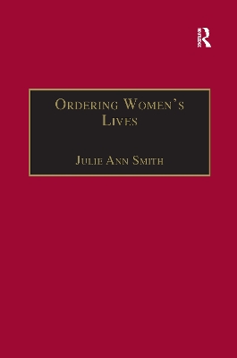 Ordering Women's Lives by Julie Ann Smith