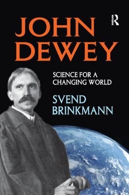 John Dewey by Svend Brinkmann