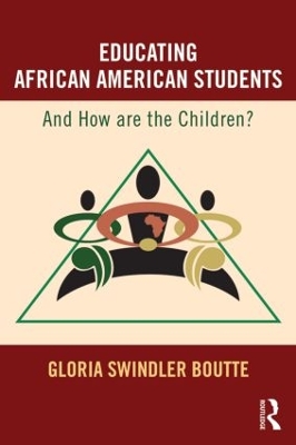 Educating African American Students by Gloria Swindler Boutte