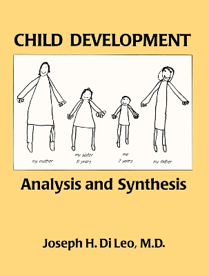 Child Development: Analysis And Synthesis book