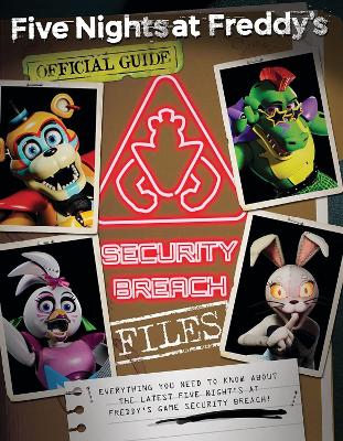 The Security Breach Files (Five Nights at Freddy's) book