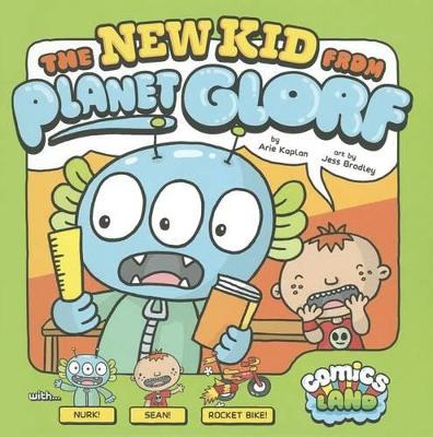 New Kid from Planet Glorf book