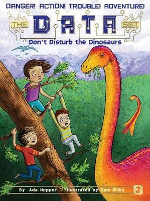 Don't Disturb the Dinosaurs book