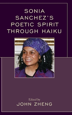 Sonia Sanchez's Poetic Spirit through Haiku book