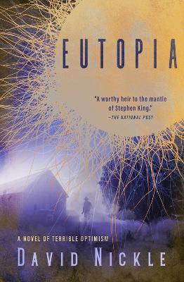 Eutopia: A Novel of Terrible Optimism book