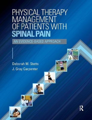 Physical Therapy Management of Patients with Spinal Pain book