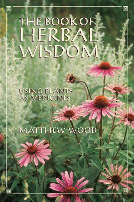 Book Of Herbal Wisdom book