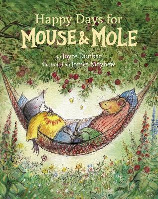 Happy Days for Mouse and Mole book