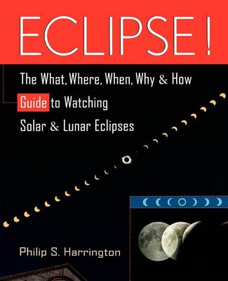Eclipse! by Philip S. Harrington
