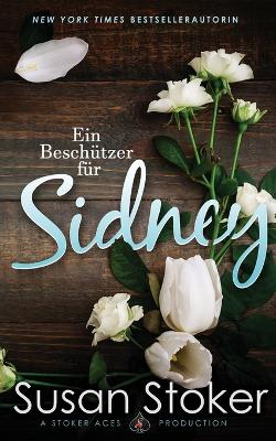 Ein Beschützer für Sidney book