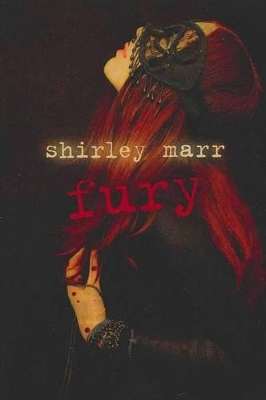 Fury by Shirley Marr