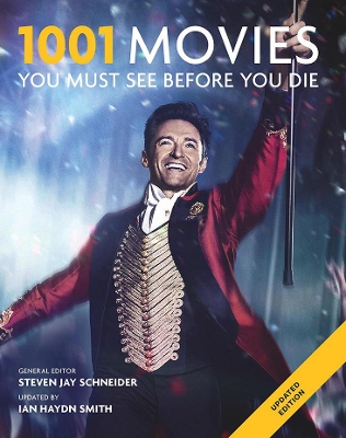 1001 Movies You Must See Before You Die by Steven Jay Schneider