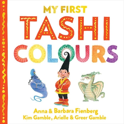 Colours: My First Tashi 2 book