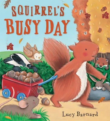 Storytime: Squirrel's Busy Day book