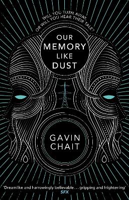 Our Memory Like Dust by Gavin Chait