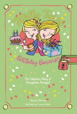 Birthday Bonanza: The Fabulous Diary of Persephone Pinchgut by Aleesah Darlison