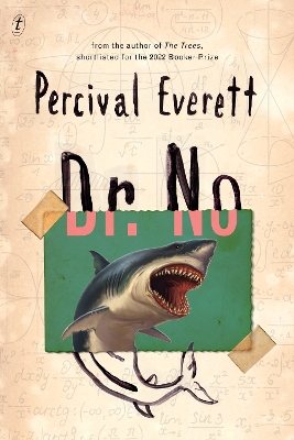 Dr. No by Percival Everett