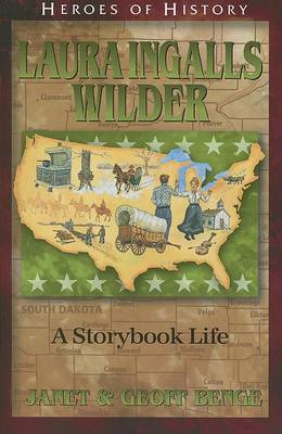 Laura Ingalls Wilder: A Storybook Life book