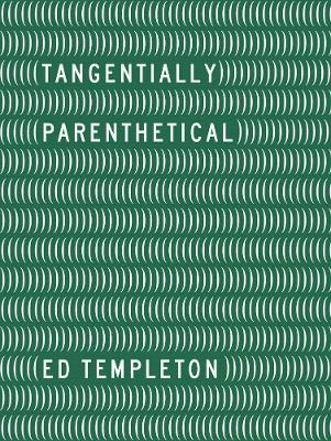 Ed Templeton - Tangentially Parenthetical book